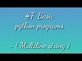 How to print a string in multiple lines python examples