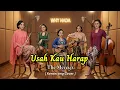 Lagu Usah Kau Harap – The Mercy’s | Keroncong Remix Cover Terbaru 2025 | Versi WHY NADA