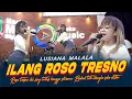 Download Lagu Lusiana Malala - Ilang Roso Tresno (Official Music Live) Roso tresno iki sing tulus kanggo sliramu