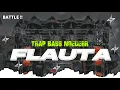 Lagu DJ TRAP FLAUTA BASS BATTLE NGEDERR BY IVAN FUNDURACTION