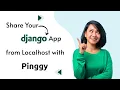 Share Your Django App LIVE in Seconds Using Pinggy