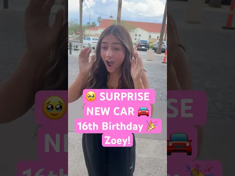 New Car! 16th Birthday 🥹😍🥳