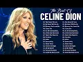 Download Lagu Celine Dion Greatest Hits Playlist 2023 - Best Songs Of Celine Dion - Best Love Songs Of Celine Dion