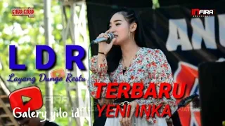 Download L.D.R// Layang Dungo Restu // YENI INKA New Anugrah girap-girap musik MP3