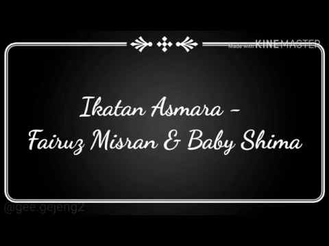 Download MP3 Ikatan Asmara - Fairuz Misran & Baby Shima (Lirik)