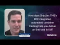 How does ShipLinx TMS s ERP-integrated automated container tracking help deliver on - full