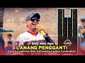 Download Lagu LANANG PENGGANTI • DIDIT NATA JAYA • DUA PUTRA • Show Karangmulya Sukamelang Kemped Kandanghaur