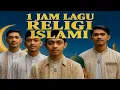 Download Lagu 1 Jam Lagu Religi Islam Terbaik + Lirik | Obat Hati Saat Terluka \u0026 Tak Kuat Lagi IQRA TUNES