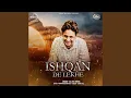 Lagu Ishqan De Lekhe