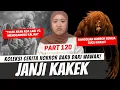 Download Lagu KAKEK DAN JANJINYA - KHW PART 120