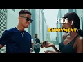 Lagu KiDi - Enjoyment Ad
