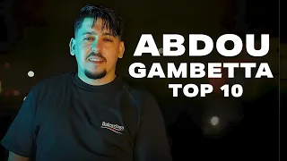 Abdou Gambetta TOP 10 اخر الاصدارات 
