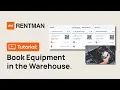 Rentman Tutorial How to Book Equipment in the Warehouse
