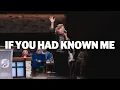 If You Had Known Me LIVE Kim Coleman