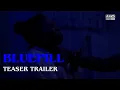 BLUEPILL Teaser Trailer