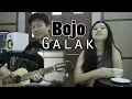 Download Lagu Bojo Galak | by Nadia \u0026 Yoseph (NY Cover)