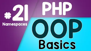 PHP Object Oriented Programming Basics - OOP Namespaces Quick programming tutorial