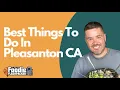 Best Things To Do In Pleasanton CA