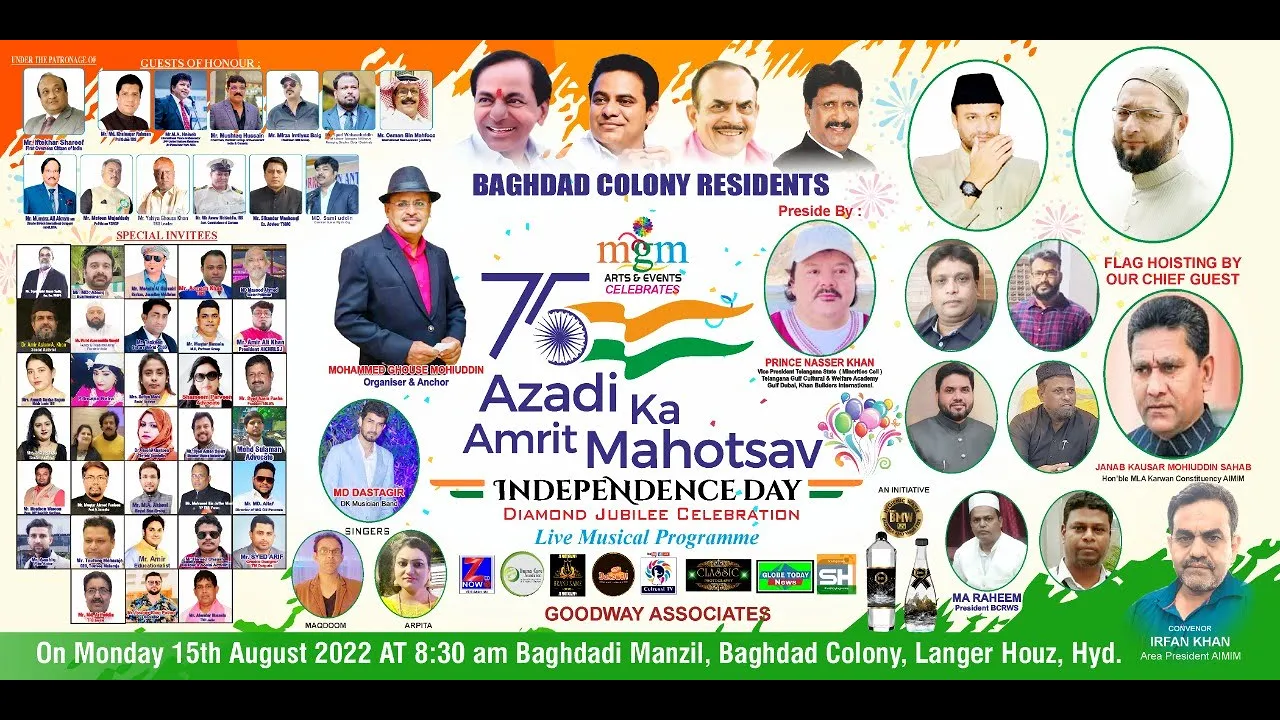 BAGHDAD COLONY PRESENTS ll MGM ARTS&EVENTS CELEBRATES -75th AZADI AMRIT KA MAHOSTAV INDEPEDENCE DAY
