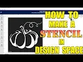 How To Create A Stencil In Cricut Design Space