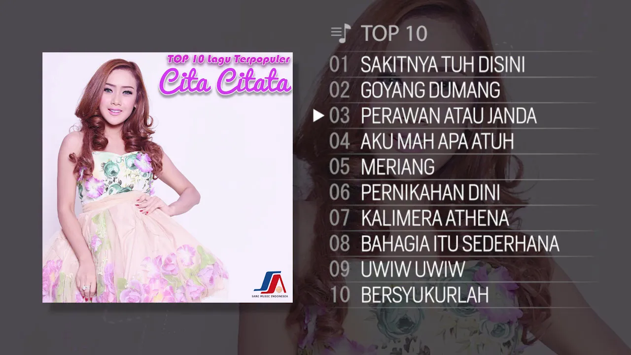 TOP 10 Lagu Terpopuler Cita Citata 2018