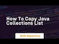 how to copy java collections list