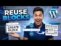 Create Reusable Blocks In WordPress Shortcut