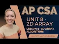 AP CSA - Unit 8 2D Array