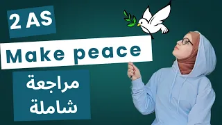 مراجعة شاملة لوحدة Make Peace للثانية ثانوي 