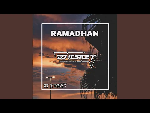 Download MP3 Ramadhan (Remix)