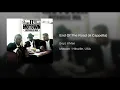 End Of The Road (A Cappella)