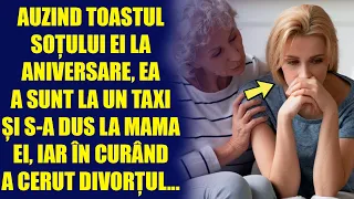 Auzind toastul sotului ei la aniversare ea a sunat la un taxi si s-a dus la mama ei iar in curand
