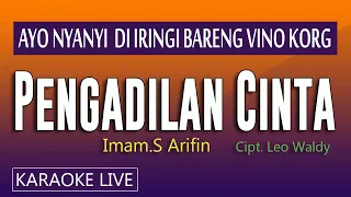 pengadilan cinta imam s arifin karaoke dangdut live tanpa vokal