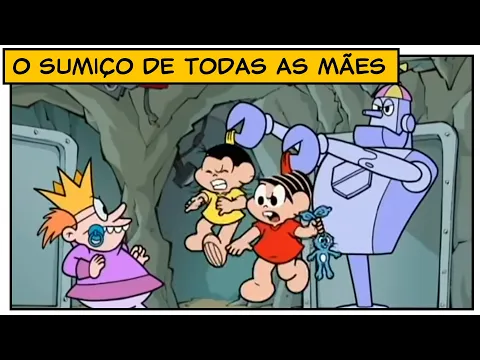 Download MP3 O sumiço de todas as mães | Turma da Mônica