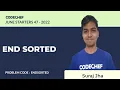 ENDSORTED END SORTED July Starters47 2022 Problem Solutions CodeChef