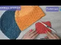 Crochet the SHELL STITCH in the ROUND Tutorial How To