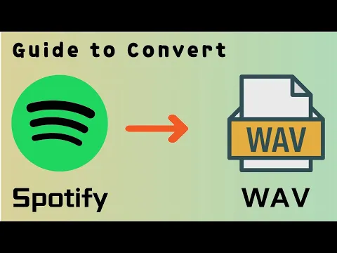 Download MP3 Convert Spotify Music to WAV Format - 100% Working