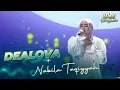 Download Lagu NABILA TAQIYYAH - DEALOVA | WALI CARI BERKAH