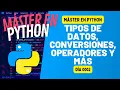 Data types conversions operators and more - PYTHON IN 100 DAYS
