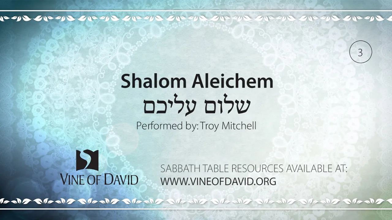 Shalom Aleichem Shalom Aleichem