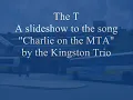 MBTA slideshow - Charlie on the MTA