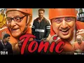 Tonic Full Movie Dev Adhikari Paran Bandopadhyay Review Facts