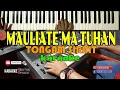 Download Lagu KARAOKE MAULIATE MA TUHAN (TONGAM SIRAIT) Live Keyboard Karaoke || HD||Download Stlye_DESKRIPSI_____