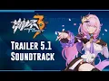 Download Lagu v5.1 Pristine Realm Trailer PV Soundtrack BGM OST - Honkai Impact 3rd