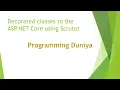 Decorated classes in NET Core using Scrutor C