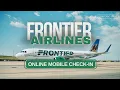 How to Do Online Mobile Check-in for Frontier Airlines Easy Step-by-Step Guide Frontier Airlines