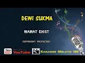 Download Lagu Dewi Sukma - Mamat Exist (KARAOKE HD)