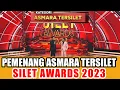 PEMENANG KATEGORI ASMARA TERSILET SILET AWARDS 2023