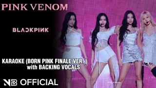 blackpink intro pink venom born pink finale ver karaoke easy lyrics with backing vocals