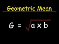 How To Calculate The Geometric Mean